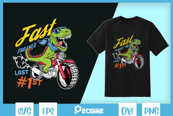 Fast Never Last Dino SVG: Crafts & Graphics Review