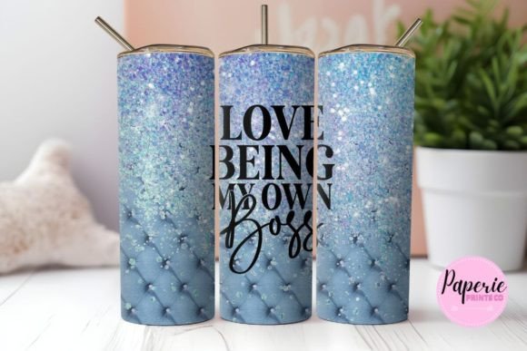Love Being My Own Boss Tumbler Design Review