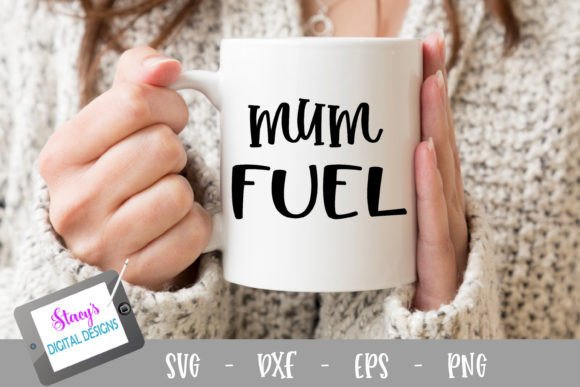 Mum Fuel SVG: Graphics & Crafts for Local Branding
