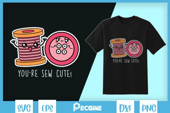 Sew Cute Sewing Pun SVG: Graphics for Crafts